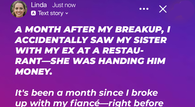 A Month After My Breakup, I Accidentally Saw My Sister with My Ex at a Restaurant — She Was Handing Him Money