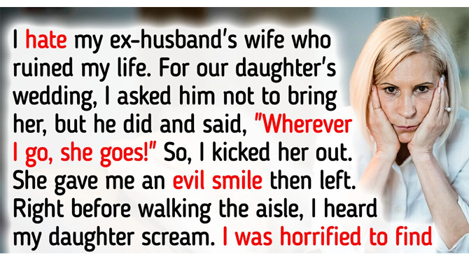 I Banned My Ex’s Wife from My Daughter’s Wedding — So She Decided to Ruin It